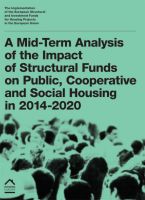 A Mid-Term Analysis of the Impact of Structural Funds on Public, Cooperative and Social Housing in 2014-2020