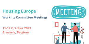 Housing Europe Working Committees - October 2023