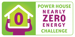 The POWER HOUSE nearly-Zero Energy Challenge!