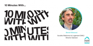 10 minutes with... Benoit Wanzoul, Director-General of the Walloon Housing Company (SWL)