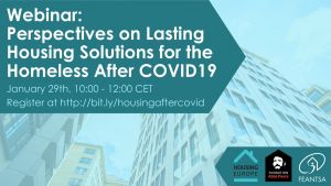 Perspectives on Lasting Housing Solutions for the Homeless after Covid19