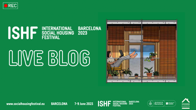 LIVE BLOG: The International Social Housing Festival in Barcelona 2023 |  Housing Europe